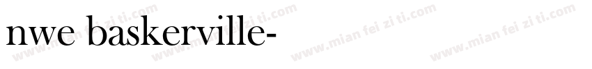 nwe baskerville字体转换